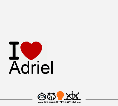 I Love Adriel