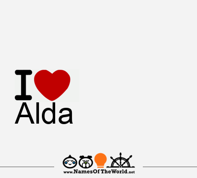 I Love Alda