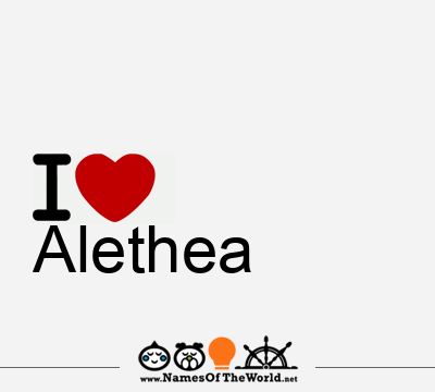 I Love Alethea
