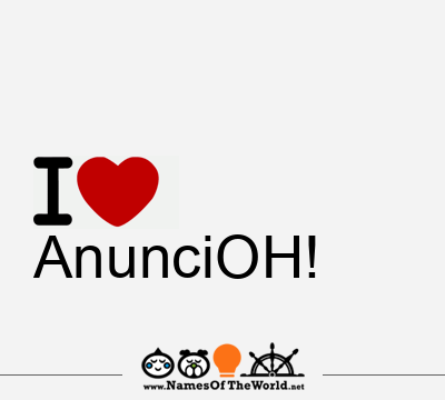 I Love AnunciOH!