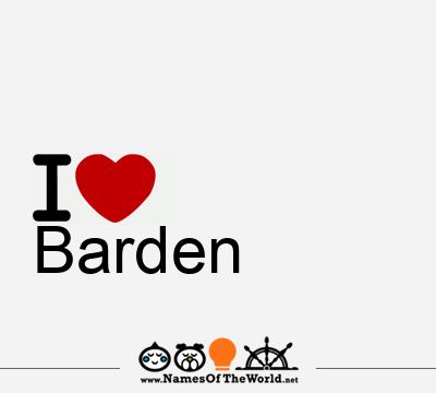 I Love Barden