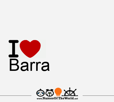 I Love Barra