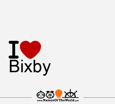 I Love Bixby