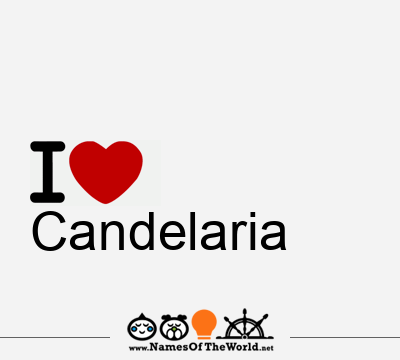 I Love Candelaria