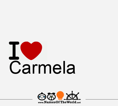 I Love Carmela