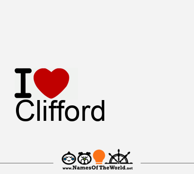 I Love Clifford
