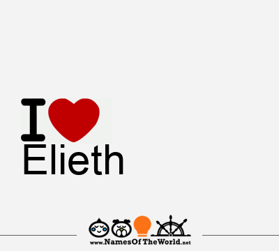 I Love Elieth