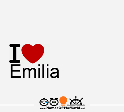 I Love Emilia