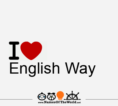 I Love English Way