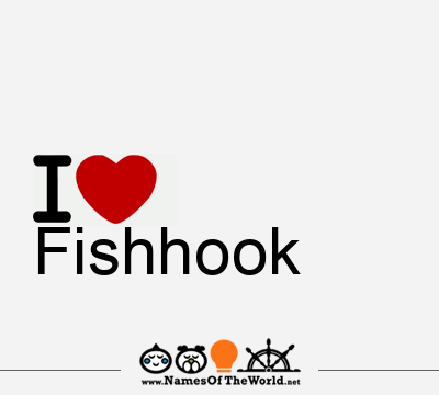 I Love Fishhook