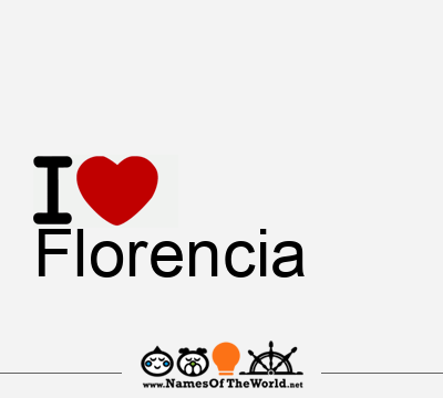I Love Florencia