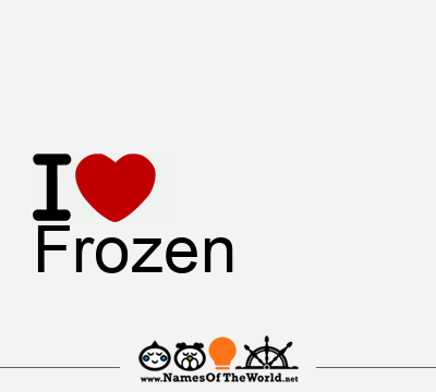 I Love Frozen