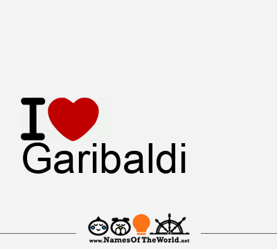 I Love Garibaldi