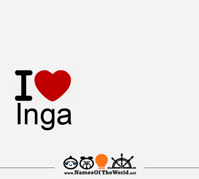 I Love Inga