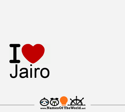 I Love Jairo