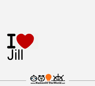 I Love Jill