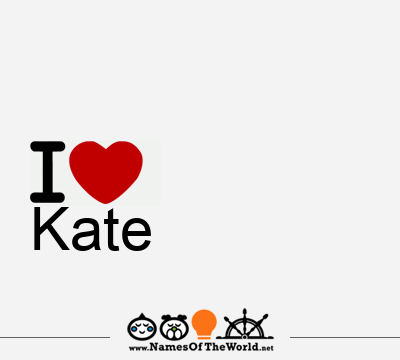 I Love Kate