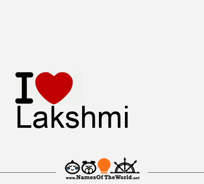 I Love Lakshmi