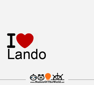 I Love Lando