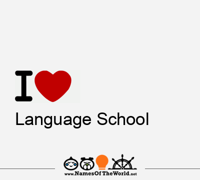 I Love Language School