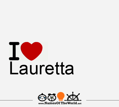 I Love Lauretta