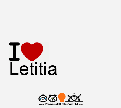 I Love Letitia