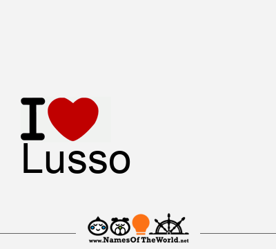 I Love Lusso