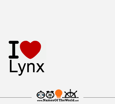 I Love Lynx