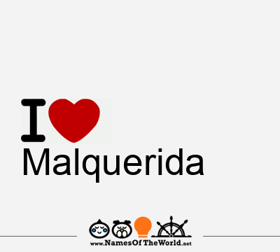 I Love Malquerida