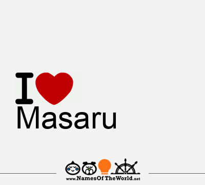 I Love Masaru