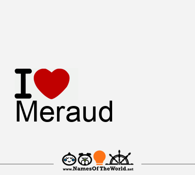 I Love Meraud