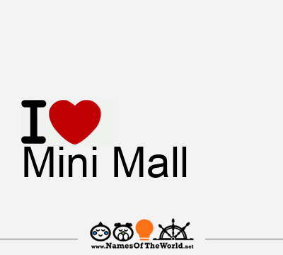 I Love Mini Mall