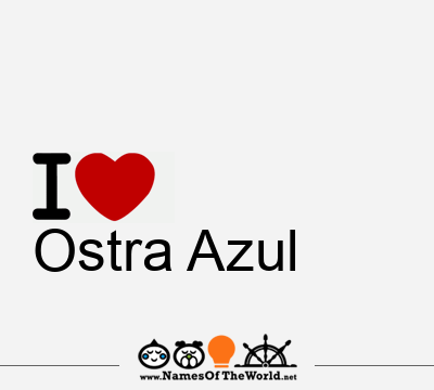 I Love Ostra Azul