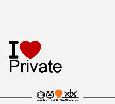 I Love Private