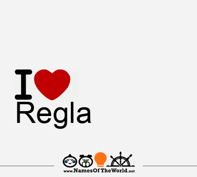I Love Regla