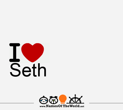 I Love Seth