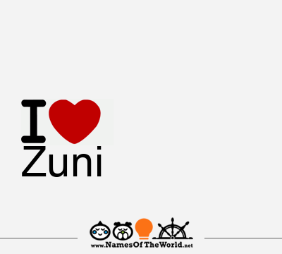 I Love Zuni
