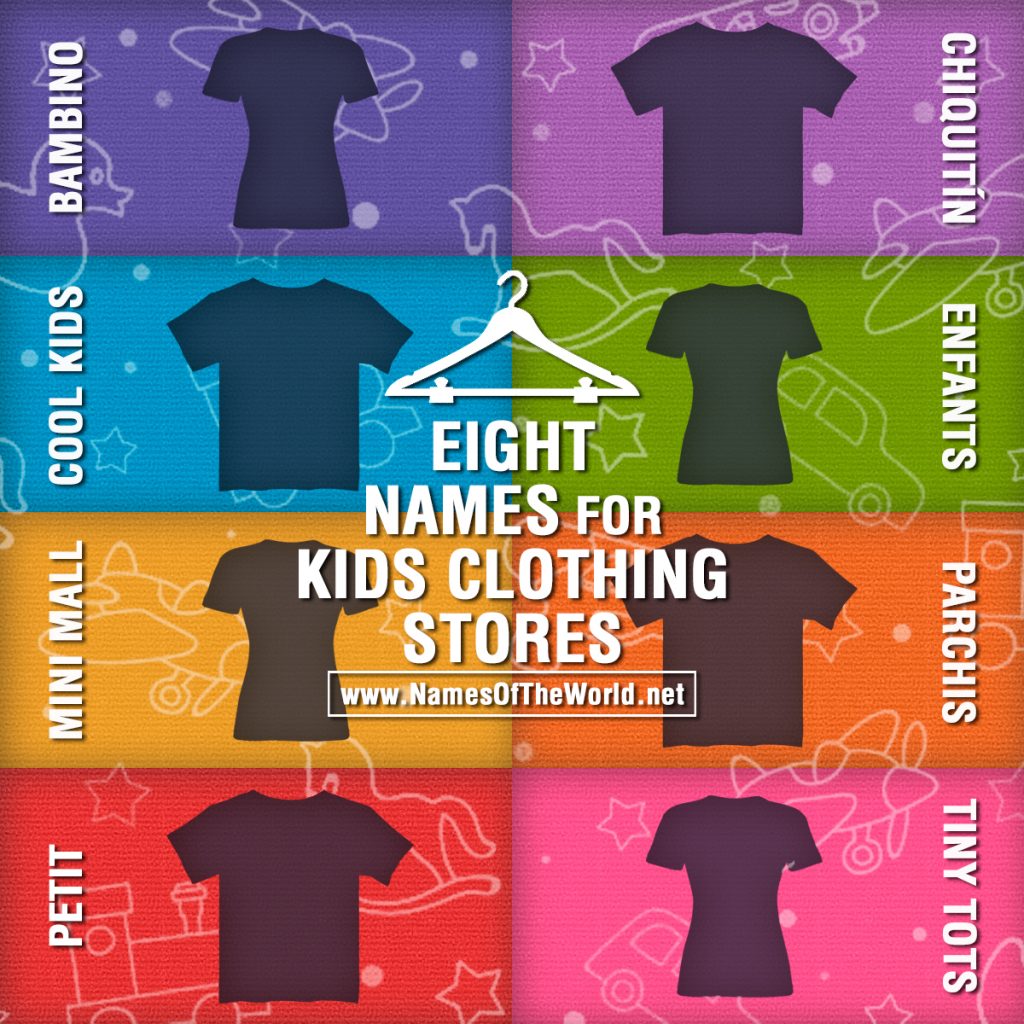Eight names for kids clothing stores